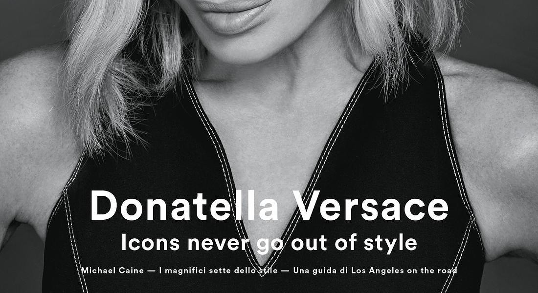 Donatella Versace nella cover di Icon © ANSA