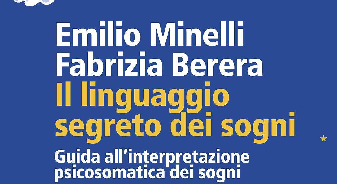 Emilio Minelli, Fabrizia Berera 'Il linguaggio segreto dei sogni' per URRA Feltrinelli © ANSA