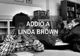 Addio a Linda Brown © ANSA