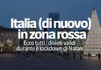 Italia in zona rossa: ecco tutti i divieti © ANSA