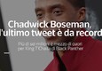 Chadwick Boseman, l'ultimo tweet e' da record © ANSA
