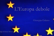 La sfida europea: Galasso, l'Europa debole