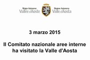 Il Comitato nazionale aree interne ha visitato la Valle d'Aosta