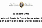 Riunita ad Aosta la Commissione tecnica per la revisione degli Statuti Speciali