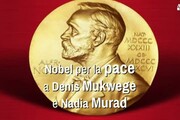 Nobel per la pace a Denis Mukwege e Nadia Murad