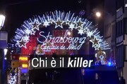 Chi e' il killer di Strasburgo