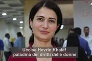 Siria: uccisa Hevrin Khalaf, paladina dei diritti delle donne