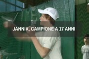 Jannik, campione a 17 anni