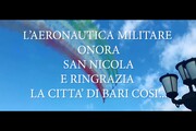 Aeronautica ringrazia Bari  dopo esibizione frecce Tricolori per San Nicola