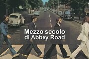 Mezzo secolo di Abbey Road