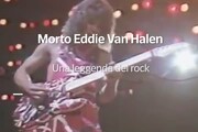Morto Eddie Van Halen, leggenda del rock