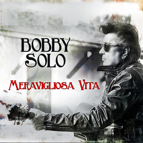 Bobby Solo, la cover di 'Meravigliosa Vita' © Ansa