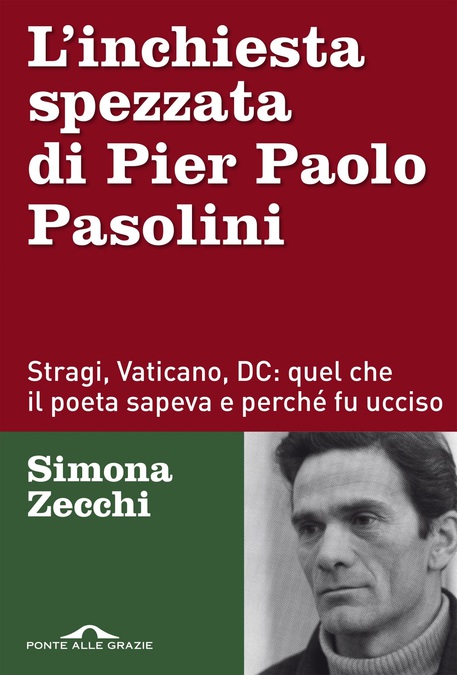 L'inchiesta spezzata di Pier Paolo Pasolini © ANSA