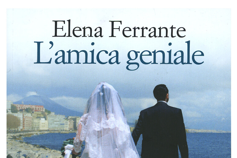 La copertina de "L 'amica geniale" di Elena Ferrante - RIPRODUZIONE RISERVATA