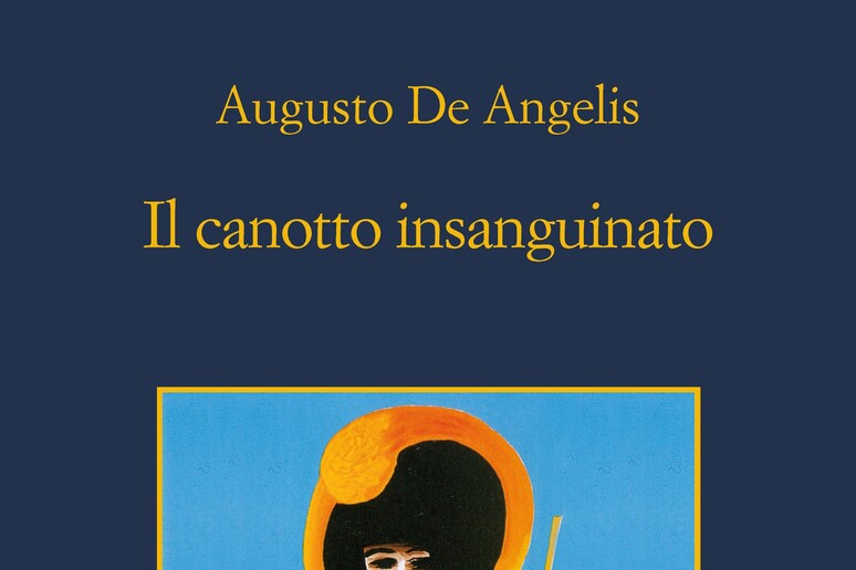 La copertina de Il canotto insanguinato di Augusto De Angelis (Sellerio) - RIPRODUZIONE RISERVATA