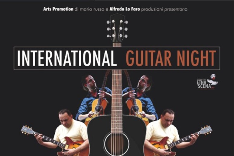 La locandina di International guitar night - RIPRODUZIONE RISERVATA