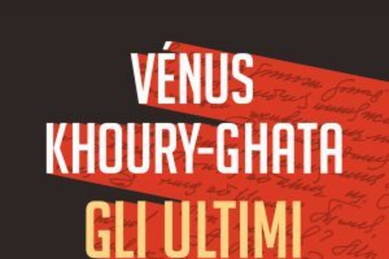 Venus Khoury-Ghata Gli ultimi giorni di Mandel 'stam - RIPRODUZIONE RISERVATA