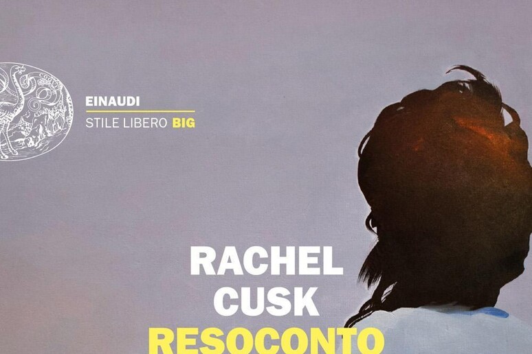 La copertina di Resoconto di Rachel Cusk - RIPRODUZIONE RISERVATA