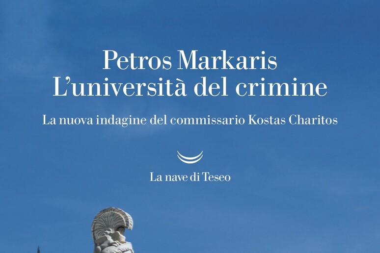 La copertina del libro di Petros Markaris  'L 'università del crimine ' - RIPRODUZIONE RISERVATA