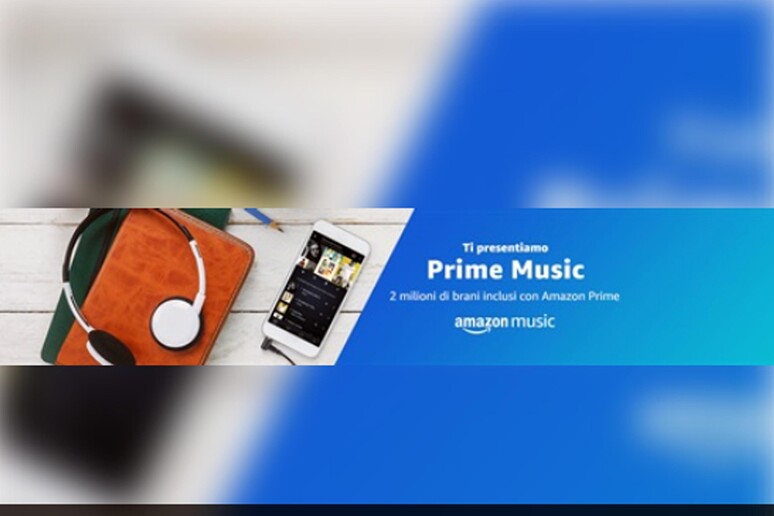 Sbarca anche in Italia Amazon Prime Music - RIPRODUZIONE RISERVATA