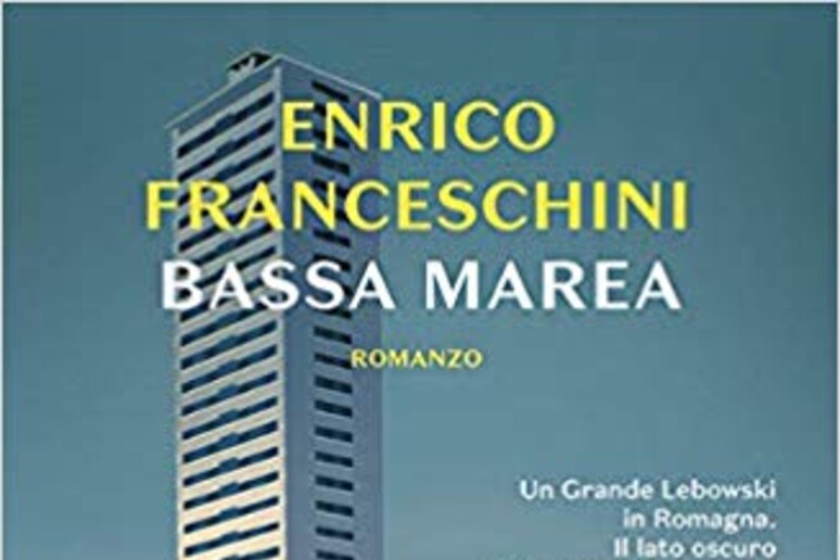 La copertina di Bassa marea di Enrico Franceschini - RIPRODUZIONE RISERVATA