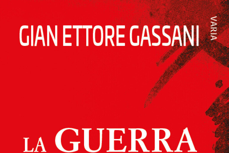 Gassani, La Guerra dei rossi - RIPRODUZIONE RISERVATA