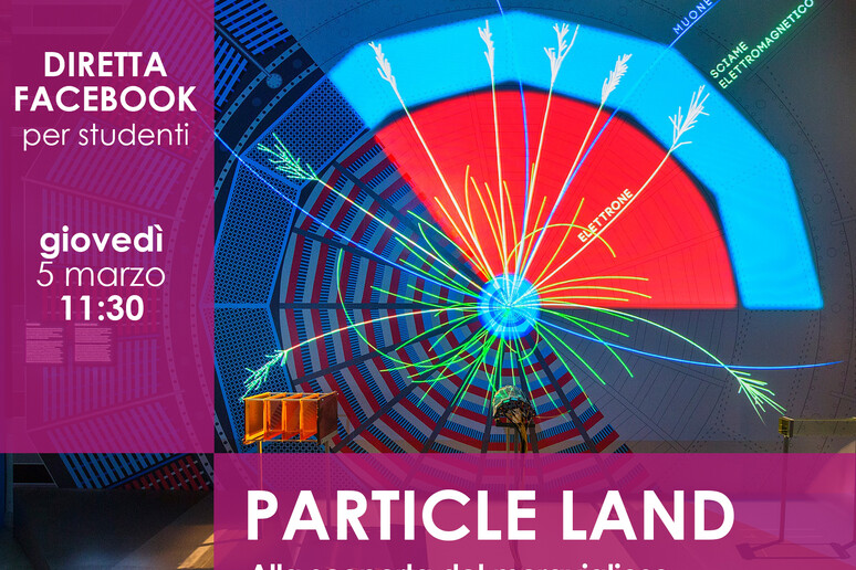 Particle Land, alla scoperta del meraviglioso mondo delle particelle (fonte: Infn) - RIPRODUZIONE RISERVATA
