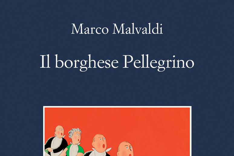 La copertina del libro di Marco Malvaldi  'Il borghese Pellegrino ' - RIPRODUZIONE RISERVATA