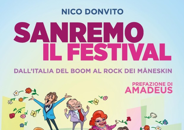 'Sanremo Il Festival' in un libro con prefazione di Amadeus © ANSA