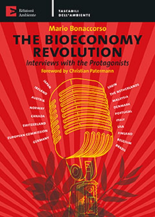 The Bioeconomy Revolution (Edizioni Ambiente, 164 pagine, 9,99 euro) di Mario Bonaccors © Ansa
