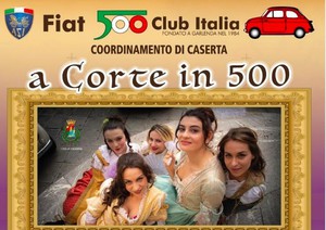 Fiat 500 Club Italia, raduno a Caserta a fine giugno
