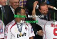 Il Milan, una squadra da record © ANSA