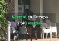 Vaccini, in Europa i piu' scettici © ANSA