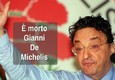 E' morto Gianni De Michelis © ANSA