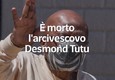 E' morto Desmond Tutu, l'arcivescovo che lotto' contro l'apartheid © ANSA