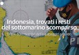 Indonesia, trovati i resti del sottomarino scomparso © ANSA