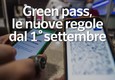 Green pass, le nuove regole dal 1 settembre © ANSA