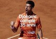 Novak Djokovic compie 35 anni (ANSA)