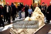 Musei col botto, boom di visitatori
