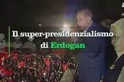 Il super-presidenzialismo di Erdogan