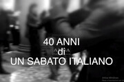 'Un sabato italiano', il videoclip del 40esimo compleanno