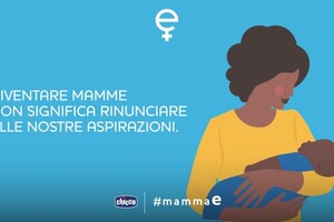 #mammaE, la nuova campagna di Chicco a sostegno delle donne (ANSA)