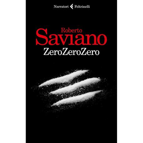 Copertina di ZeroZeroZero di Roberto Saviano © ANSA