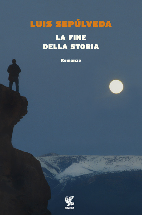 La copertina del libro di Luis Sepulveda 'La fine della storia' © ANSA
