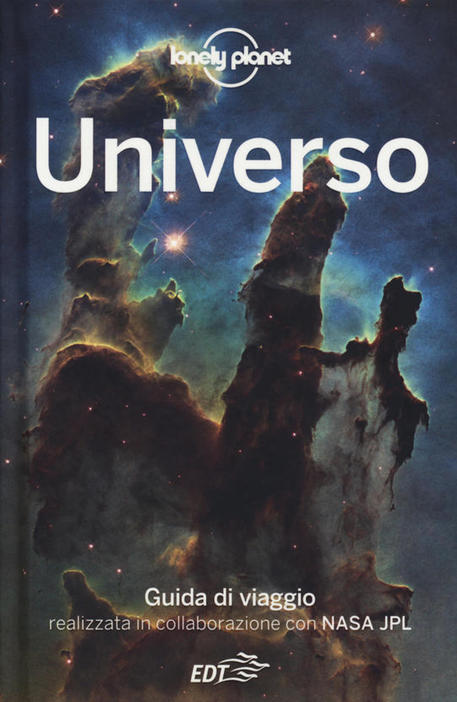Con Lonely Planet alla scoperta dell'universo - Libri - Altre Proposte -  ANSA