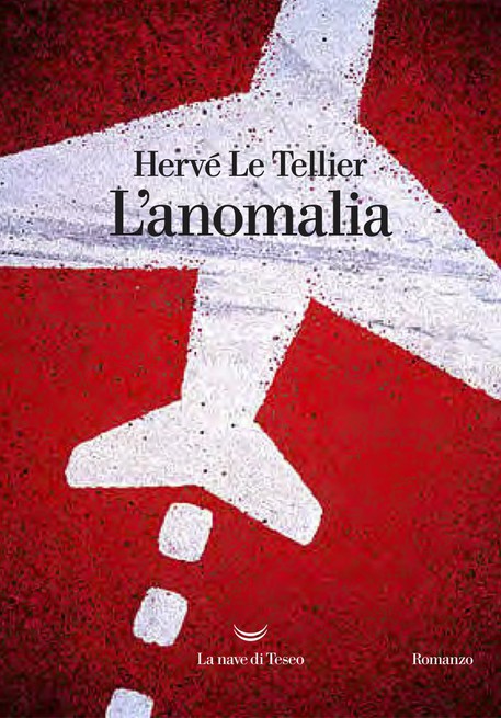La copertina de L'anomalia di Hervé Le Tellier © Ansa