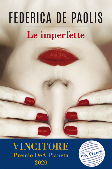 La copertina del romanzo di Federica De Paolis Le imperfette © ANSA