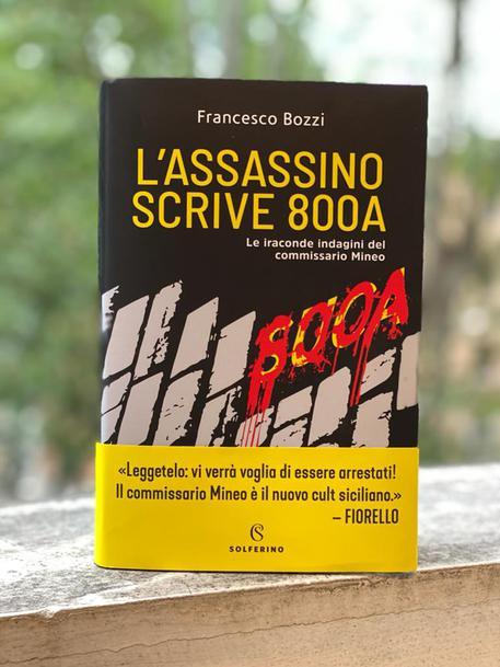 L'assassino scrive 800A” di Francesco Bozzi (Solferino)