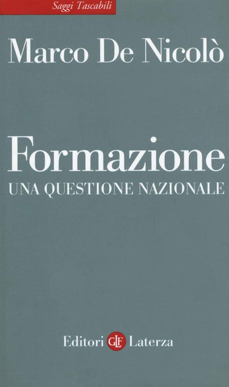 Formazione- Una questione nazionale di Marco De Nicolò © ANSA