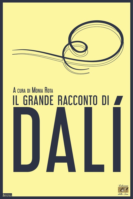 La copertina de 'Il grande racconto di Dalì' © ANSA